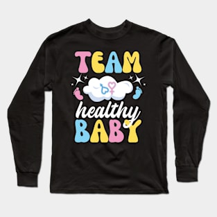 Funny Gender Reveal Team Healthy Baby Long Sleeve T-Shirt